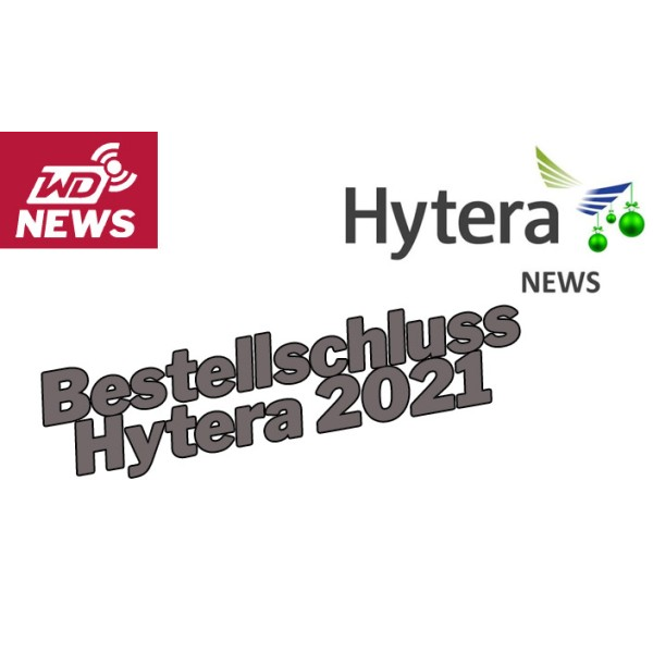 Blog-News-Hytera-Bestellschluss-2021_600x600